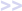 <<
